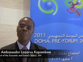 Ambassador Lazarus Kapambwe interview, Doha Pre Forum 2011