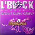 Saïan Supa Crew - Reflechis (Rare L'Block)