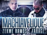 Farage - Zekwe Ramos - Makiavelik Neochrome clip video rap