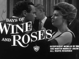 Days of Wine and Roses Trailer #1