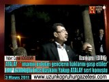 ATALAY: '' İmamın orduları gençlerin haklarını gasp ettiler '' Uzunköprü CHP ilçe Başkanı Yakup ATALAY sert konuştu 3 mayıs 2011