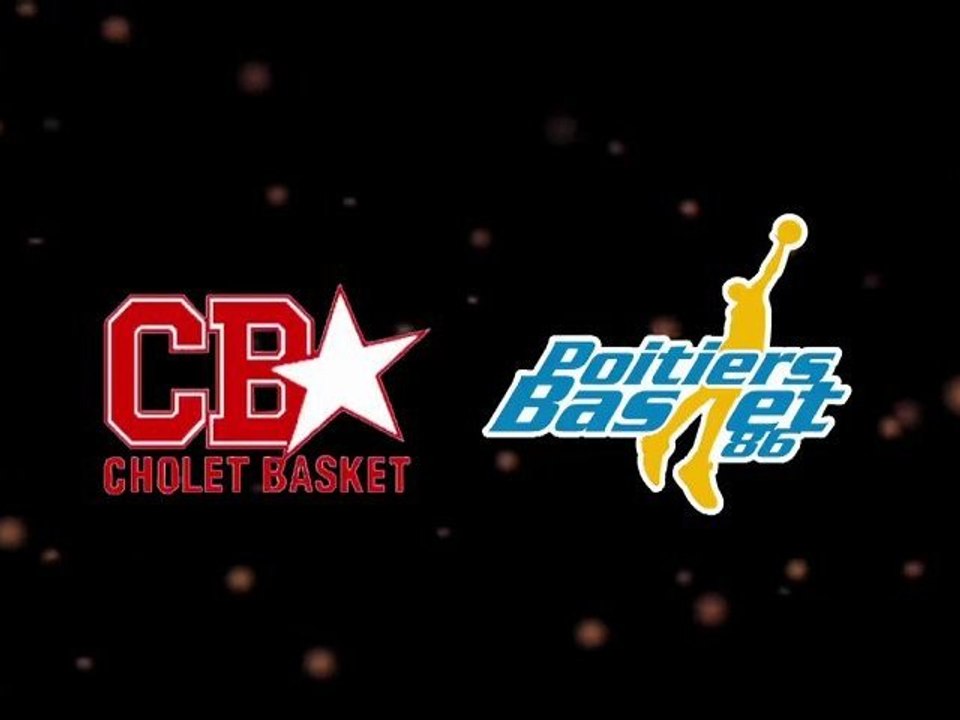 Basket, Pro A : Cholet - Poitiers (2010 -2011)
