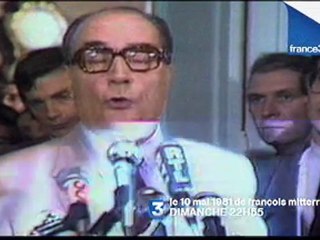 Le 10 mai 1981 de François Mitterrand (France 3)