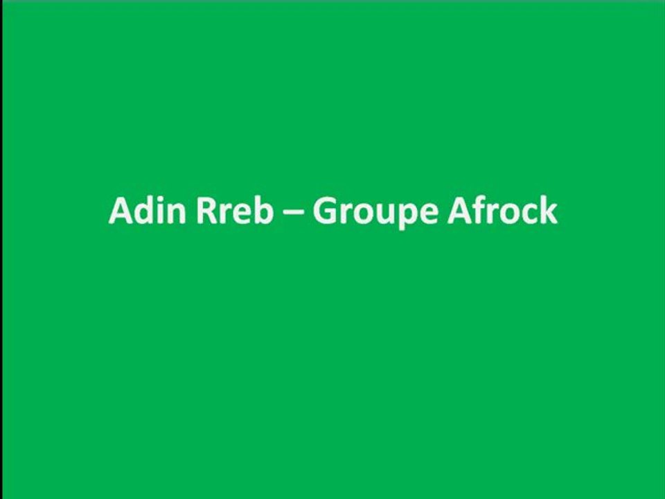 Adin Rreb Aygher - Groupe Afrock