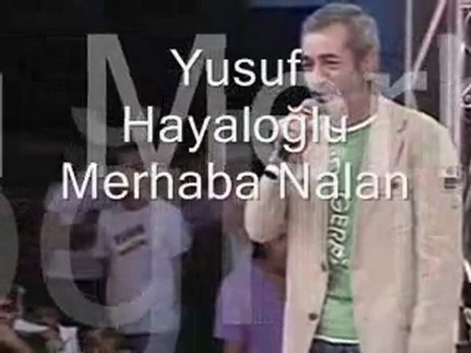 Yusuf Hayaloğlu :: Merhaba nalan