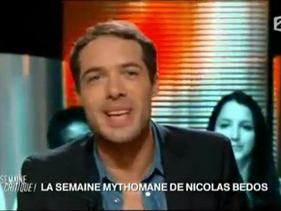 Nicolas Bedos : semaine mytho # 30 du 06-05-2011 (Arditi - Lavoine)