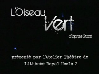"L'Oiseau Vert" - Extrait n°1