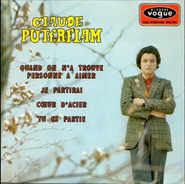 Claude Puterflam Quand on a trouvé personne à aimer (1967)