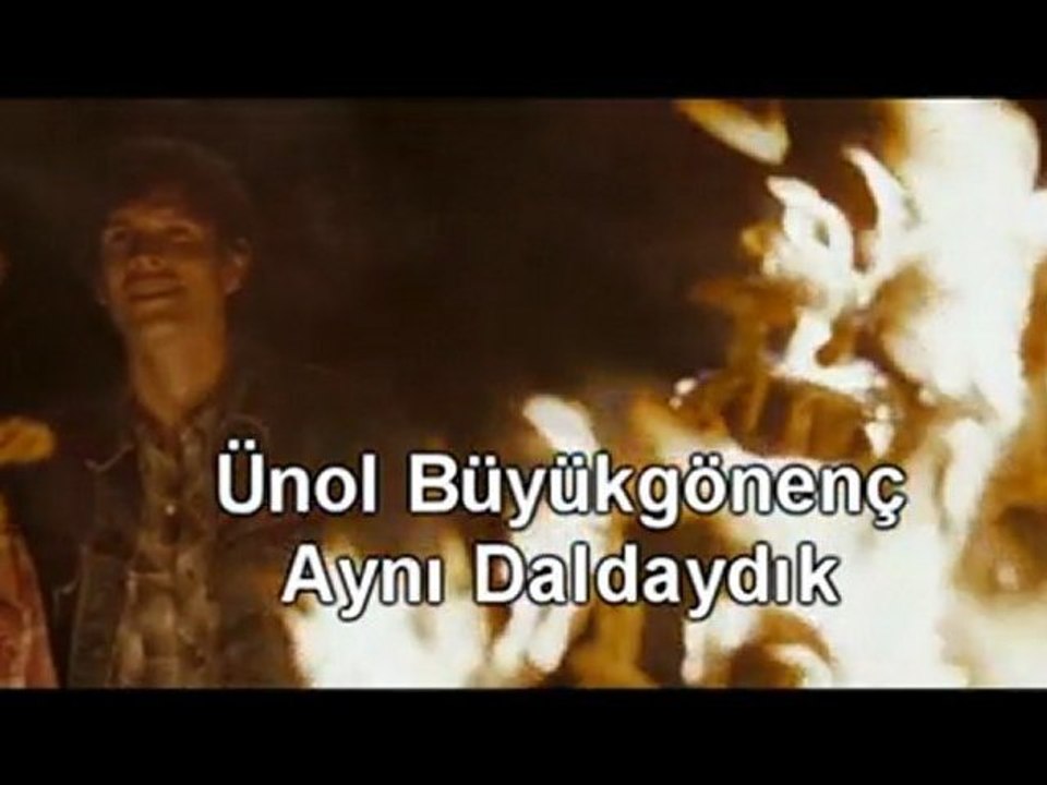 Ünol Büyükgönenç - Aynı Daldaydık