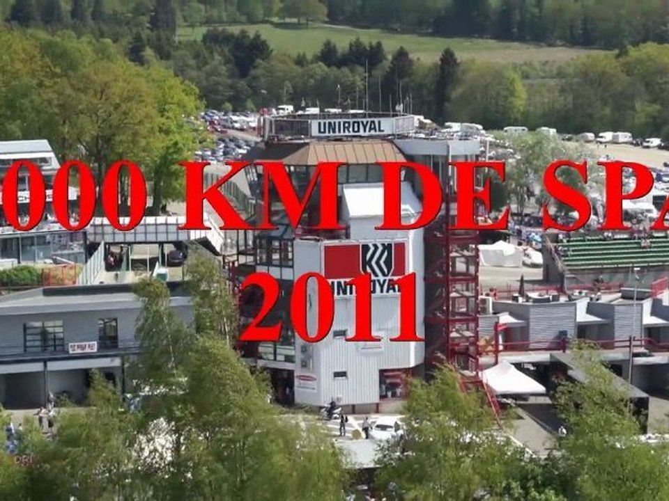 1000 km de Spa 2011 le 7 mai