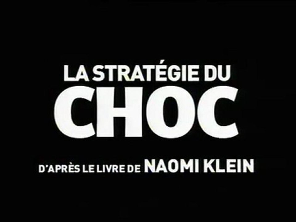 La Stratégie du Choc -  (trailer)