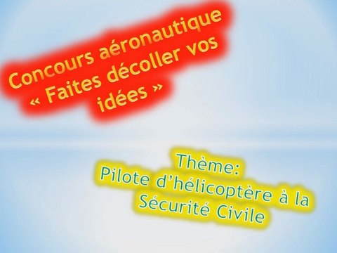 Reportage : Pilote d'hélicoptère dans la sécurité civile