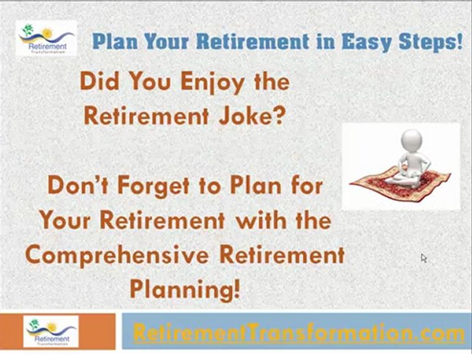 Retirement Joke # 2 - Funny Retirement Jokes Series!