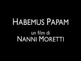 Habemus Papam - Trailer