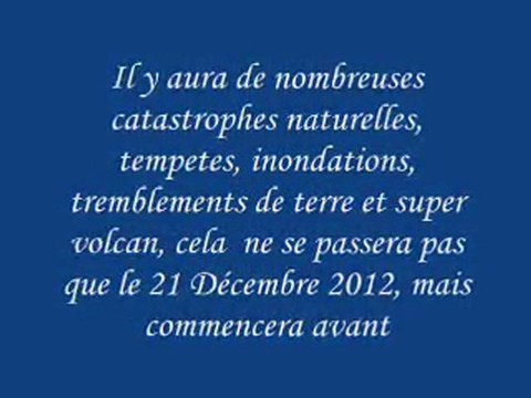 2012 fin du monde - Apocalypse fin du calendrier Maya ( Emilie )