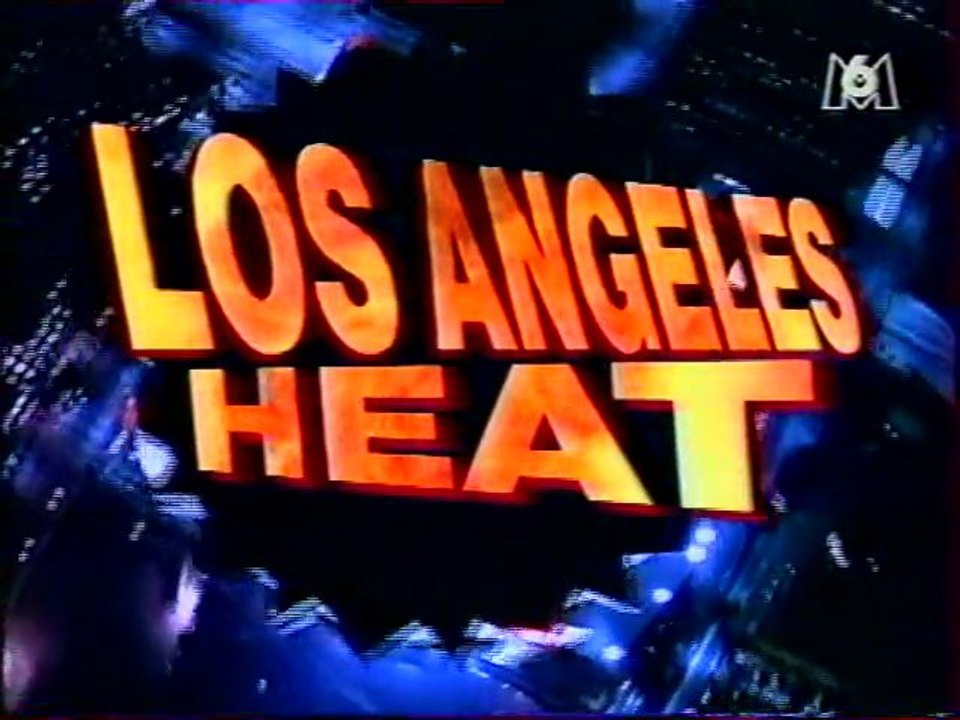 Générique de la Série Los Angeles Heat 1997 M6