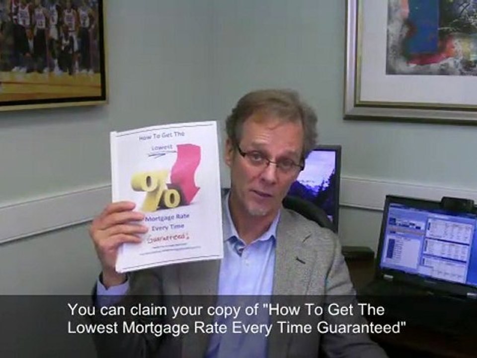 How To Get The Lowest Mortgage Rate Every Time.