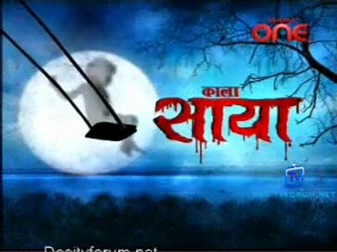 Kaala Saaya - 10th May 2011 Watch Online Part3