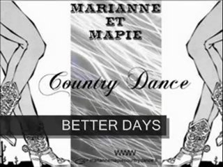 BETTER DAYS Chorégraphe : Marianne LANGAGNE
