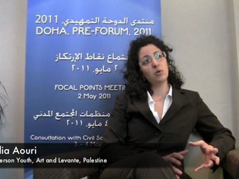 Nadia Aouri interview, UNAOC Doha pre forum 2011