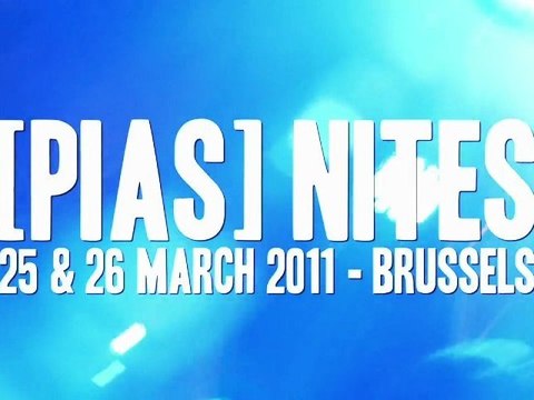 PIAS NITES 2011 Video By WAF!