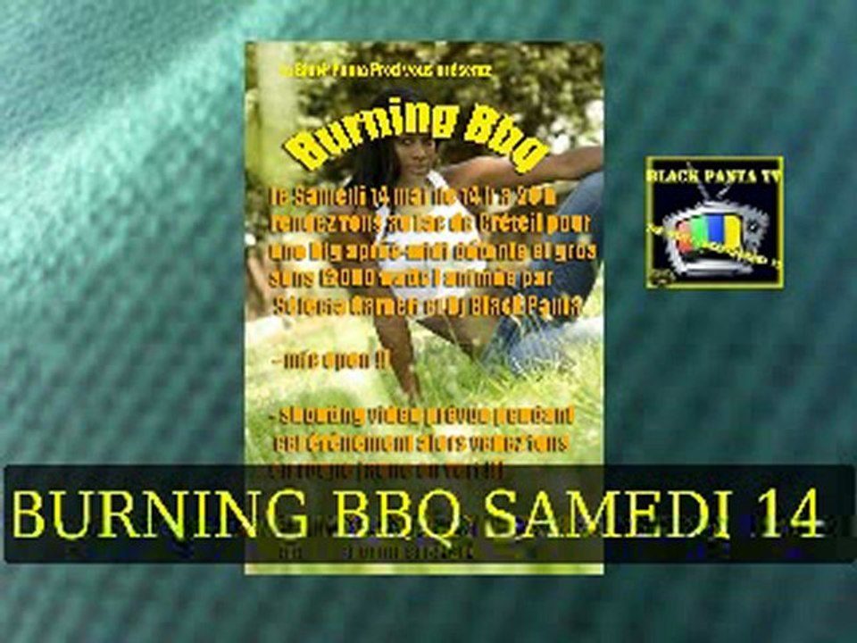 BURNING BBQ SAMEDI 14 MAI AU PARC DE CRETEIL