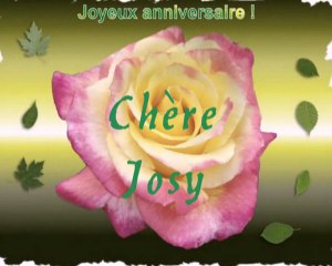 Heureux anniversaire Josy(bczdjosy)