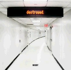 Moby – Destroyed [2011] HQ Full Album Free Download