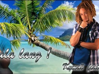 Kymai Feat Aynell - LALALANG
