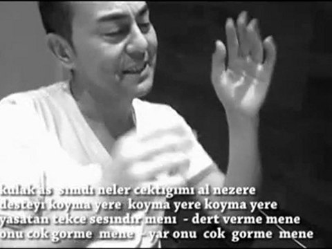 Serdar Ortaç 2011 Yeni Azeri & Desteyi koyma yere