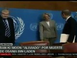 Ban Ki Moon aliviado por muerte de Osama Bin Laden