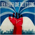 Ben Harper -- Give Till Its Gone 2011 HQ Full Album Free Download