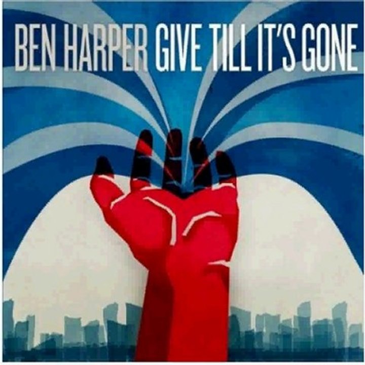 Ben Harper -- Give Till Its Gone 2011 HQ Full Album Free Download