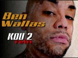 BEN WALLAS - KOU 2 REIN