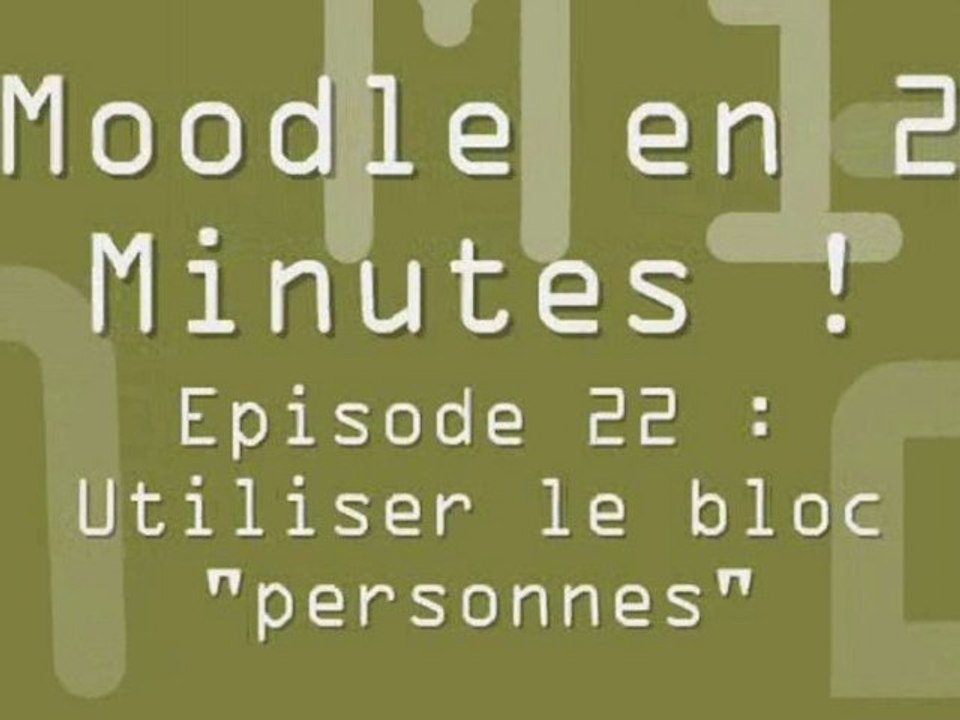 Episode 22 : Utiliser le bloc "personnes"