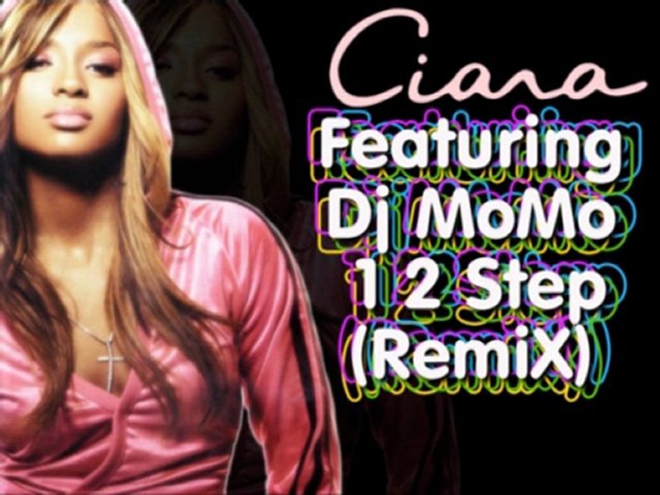 Dj MoMo Ft Ciara - 1 2 Step [RemiX]