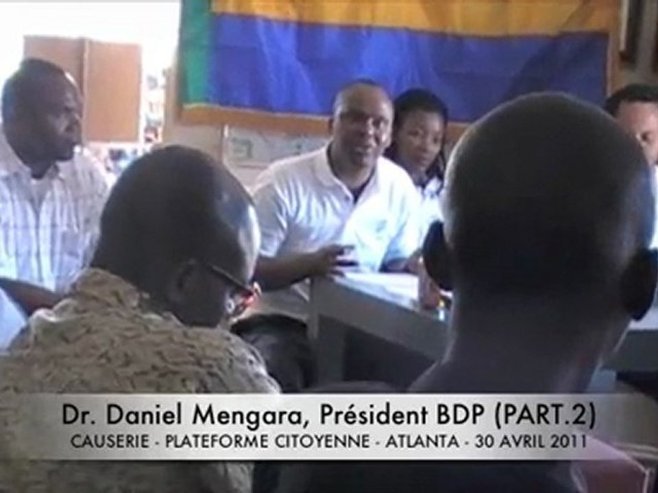 Allocution Dr. Daniel Mengara (Part 2) Causerie d'Atlanta - 30 avril 2011 - Plateforme Citoyenne