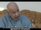 Seyyid Salih Özcan Hutbei Şamiyede Hz. Mehdi ve Hz. İsanın gelişlerine işaret olduğunu anlatıyor.