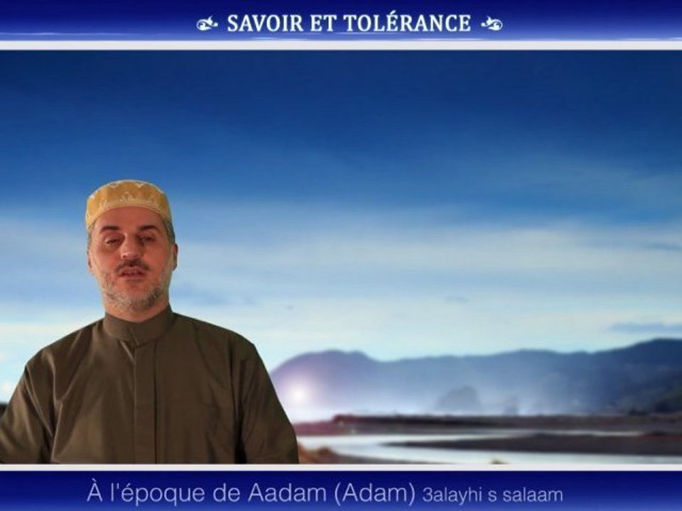 A l'époque de Aadam