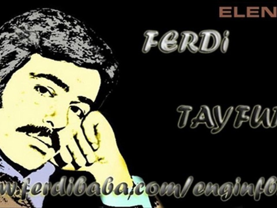 Ferdi Tayfur  &  Kara Bahtım  ...