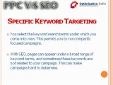 Benefits Of PPC Over Search Engine Optimization