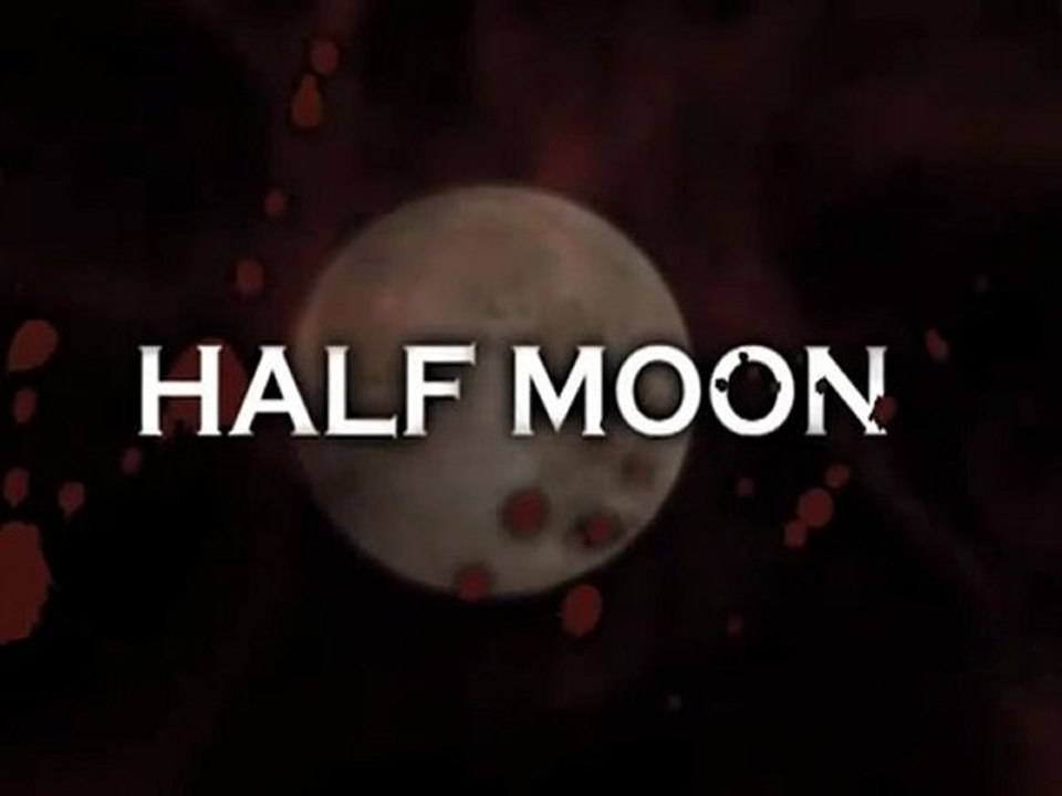 Half Moon - Trailer