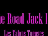 Talons Tueuses - Hit the Road Jack Impro