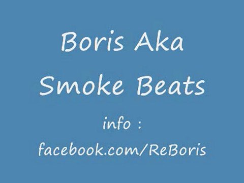 Boris Aka Smoke Beat [cubase] new 2011