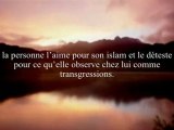 Le sens de l’amour en Allah et de haïr pour Lui