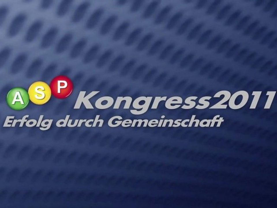 ASP-Kongress 2011 - Erfolg durch Gemeinschaft