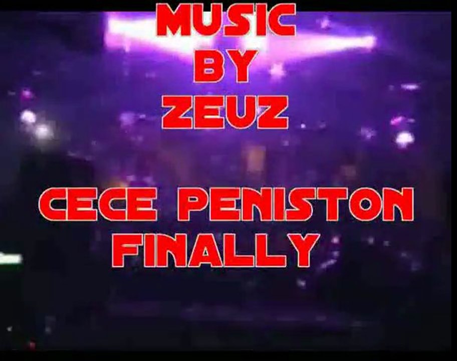 CECE PENISTON 2011 REMIX BY ZEUZ