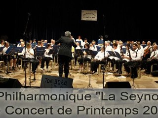 Philharmonique La Seynoise - Le Concert de Printemps 2011