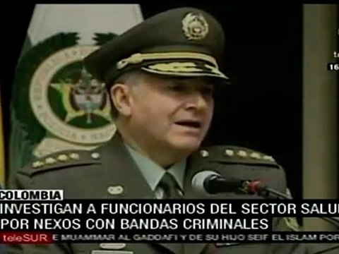 Vínculo de bandas criminales en sector salud de Colombia