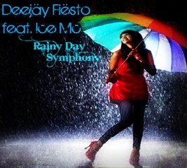 Deejäy Fiësto feat. Ice Mc - Rainy Day Symphony (Original Mix)